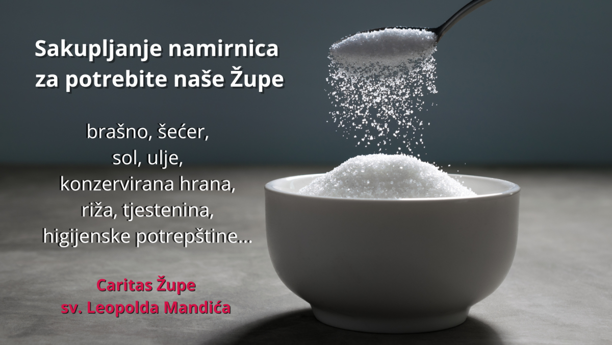 Sakupljanje namirnica za najpotrebnije u Župi